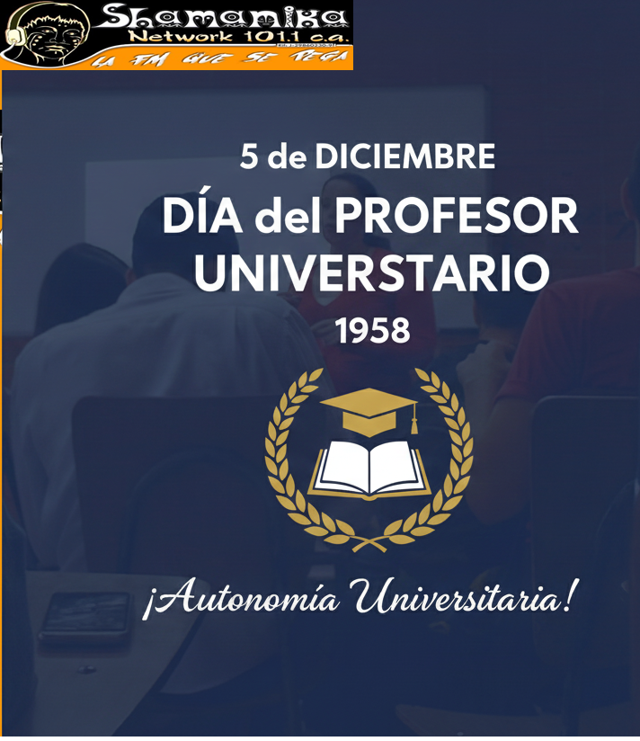 Efemérides: 5 de diciembre Día del Profesor Universitario (1958)